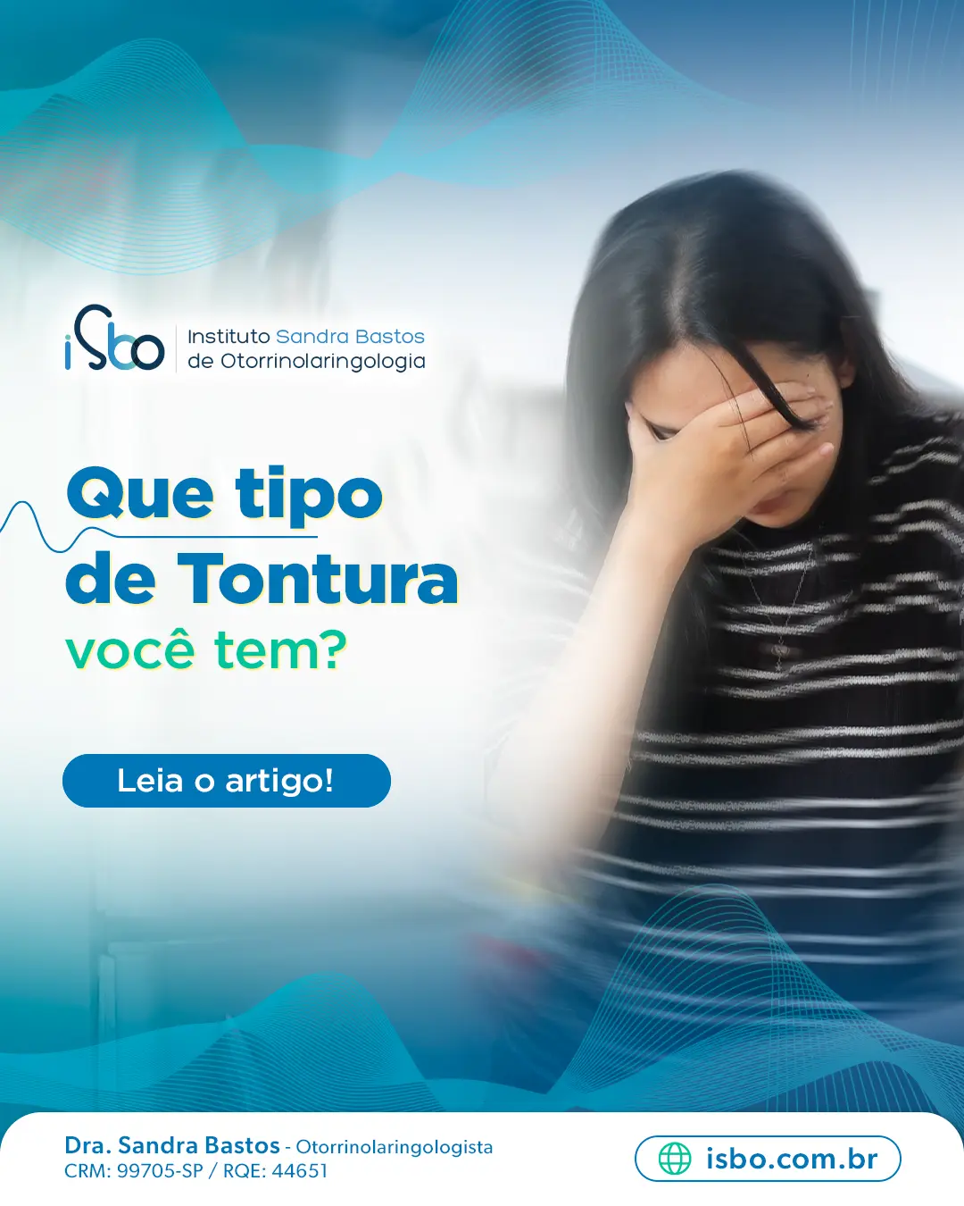 Tontura recorrente: o que pode ser? - ISBO