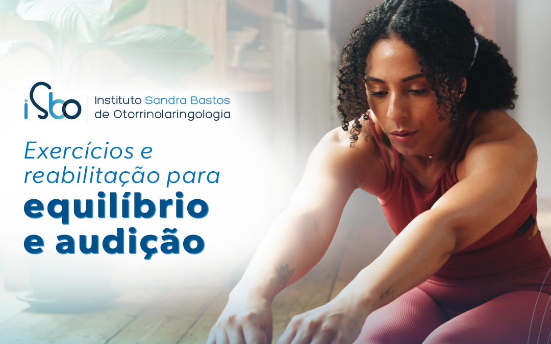 Exercícios e reabilitação para equilíbrio e audição