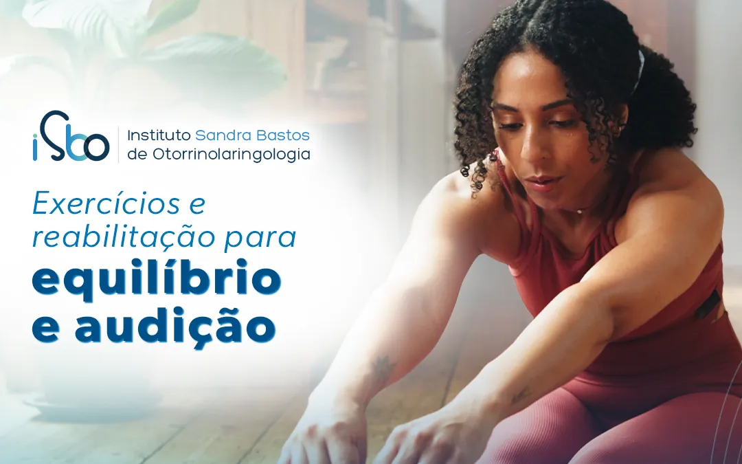 Exercícios e reabilitação para equilíbrio e audição
