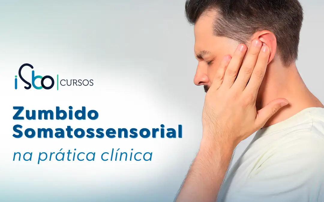 Zumbido somatossensorial na prática clínica